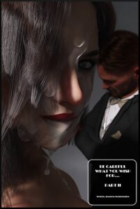 Be Careful What You Wish For 2 – Alison Hale