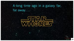 Star Whores 1 – Ferocious Gnat