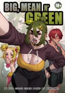 Big, Mean n’ Green – RizDraws